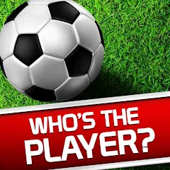 Скачать взлом Whos the Player? Football Quiz  [МОД Меню] - стабильная версия apk на Андроид